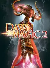 Dawn of Magic 2