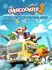 Overcooked! 2: Winter Wonderland