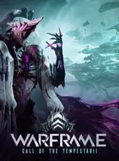 Warframe: Call of the Tempestarii