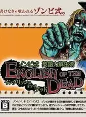 English of the Dead