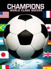 Champions World Class Soccer