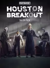 Payday 3: Houston Breakout Tailor Pack