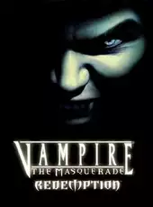 Vampire: The Masquerade - Redemption