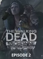 The Walking Dead: Michonne - Episode 2: Give No Shelter