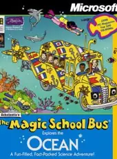 The Magic School Bus Explores the Ocean