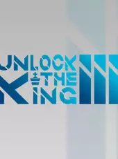 Unlock the King 3