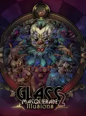 Glass Masquerade 2: Illusions