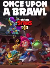 Brawl Stars: Once Upon A Brawl