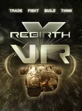 X Rebirth: VR Edition