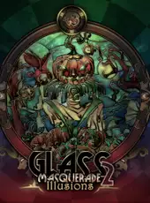 Glass Masquerade 2: Illusions