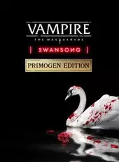 Vampire: The Masquerade - Swansong: Primogen Edition