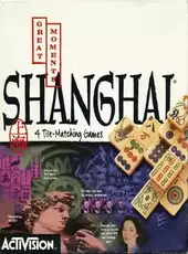 Shanghai: Great Moments