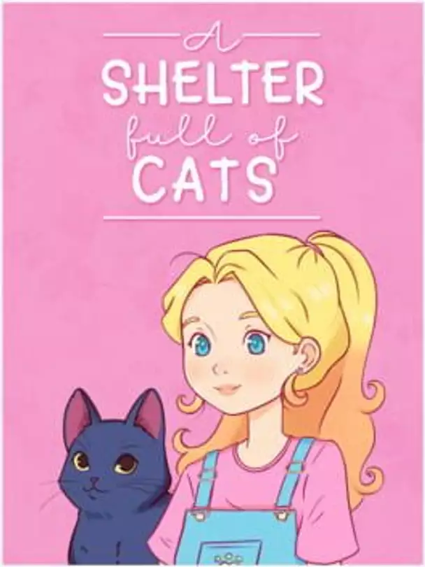 A Shelter Full of Cats