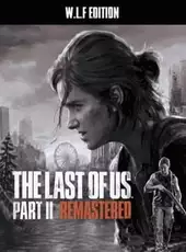 The Last of Us Part II Remastered: W.L.F. Edition