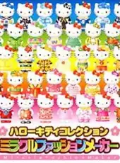 Hello Kitty Collection: Miracle Fashion Maker