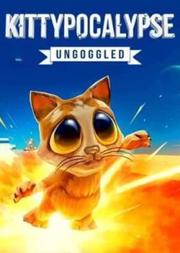 Kittypocalypse - Ungoggled