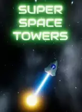 Super Space Towers