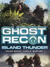 Tom Clancy's Ghost Recon: Island Thunder