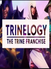 Trinelogy