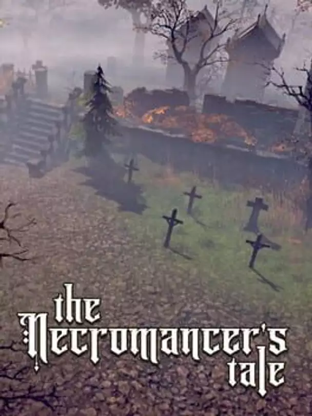 The Necromancer's Tale