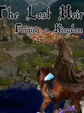 The Lost Heir 2: Forging a Kingdom