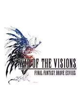 War of the Visions: Final Fantasy Brave Exvius