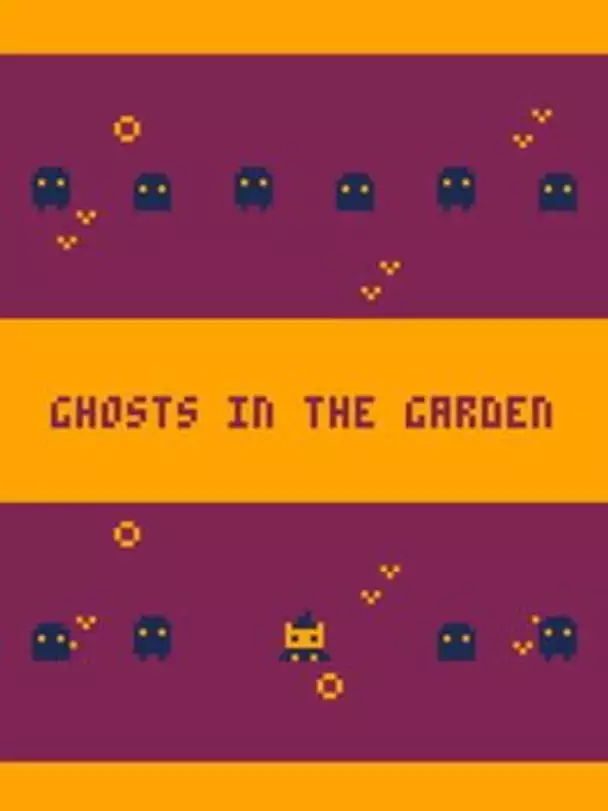 Ghosts in the Garden