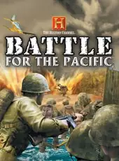 The History Channel: Battle for the Pacific