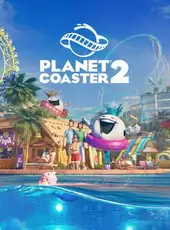 Planet Coaster 2