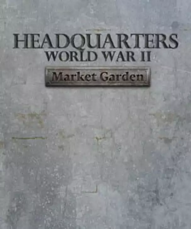 Headquarters: World War II - Market Garden