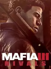 Mafia III: Rivals