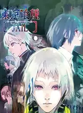 Tokyo Ghoul: Jail