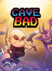 Cave Bad