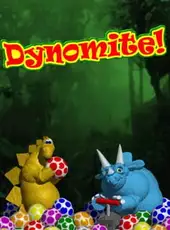 Dynomite!