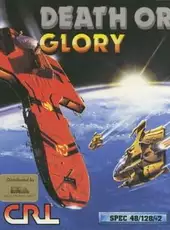 Death or Glory