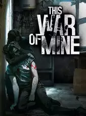 This War of Mine