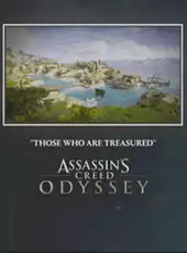 Assassin's Creed Odyssey: Those Who Are Treasured