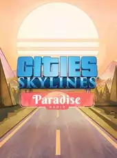 Cities: Skylines - Paradise Radio