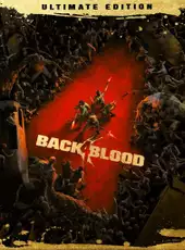 Back 4 Blood: Ultimate Edition