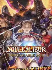 SoulCalibur: Unbreakable Soul