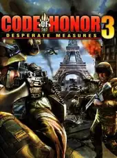 Code of Honor 3: Desperate Measures