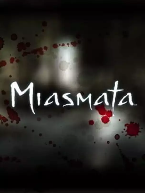 Miasmata