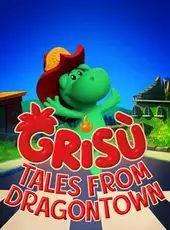 Grisù Tales from Dragontown