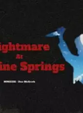 Nightmare at Famine Springs