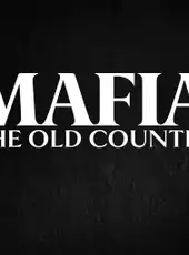 Mafia: The Old Country