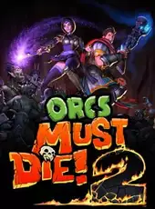 Orcs Must Die! 2