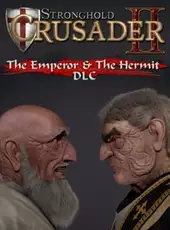 Stronghold Crusader II: The Emperor and The Hermit