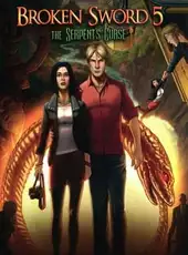 Broken Sword 5: The Serpent's Curse - Premium Edition