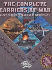 The Complete Carriers at War