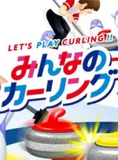 Let's Play Curling!!